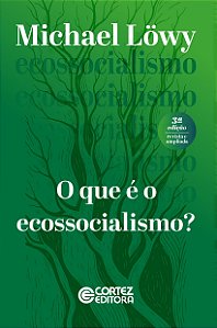 O que é o Ecossocialismo?