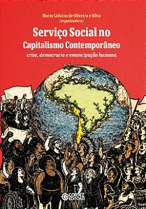 Serviço Social no Capitalismo Contemporâneo: Serviço social no capitalismo contemporâneo