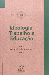 Ideologia, Trabalho E Educacao - 1