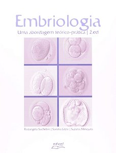Embriologia - Uma Abordagem Teoricopratica - 2