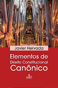 Elementos De Direito Constitucional Canônico