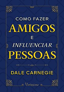 Como fazer amigos e influenciar pessoas