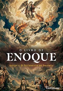 O livro de Enoque: Inclui – O testamento de Salomão