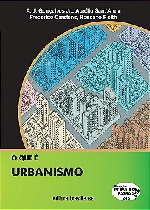O Que E Urbanismo - Vol.1 - Col. Primeiros Passos - 1