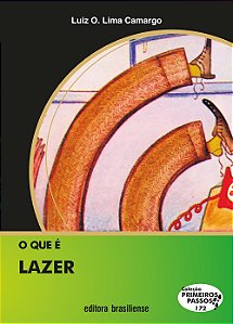 O Que E Lazer - Primeiros Passos - 3