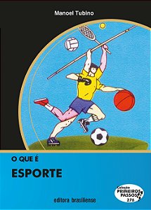 O Que E Esporte - Primeiros Passos - 1