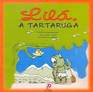Lilá, A Tartaruga