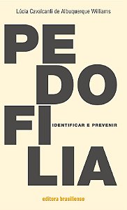 Pedofilia - Identificar E Prevenir - 1ª