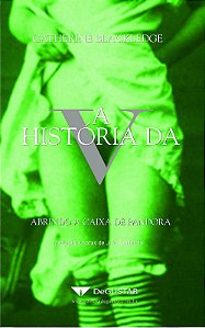A Historia Da V - Abrindo A Caixa De Pandora - 1
