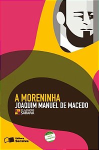A Moreninha - (Saraiva)