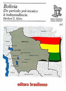 Bolivia Do Periodo Pre-Incaico A Independencia
