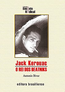 Jack Kerouac - Rei Dos Beatniks