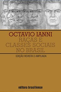 Racas E Classes Sociais No Brasil