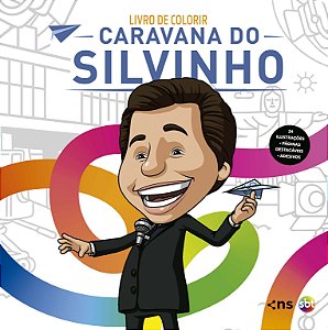 Caravana Do Silvinho – Livro De Colorir