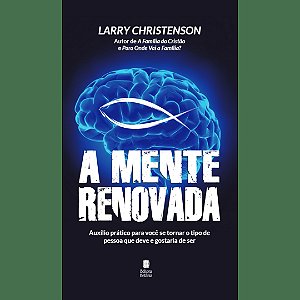 A Mente Renovada