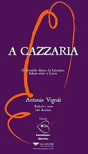 A Cazzaria - Col. Humanismo Libertino - 1