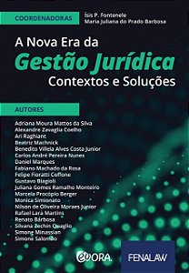 A Nova Era da Gestão Jurídica