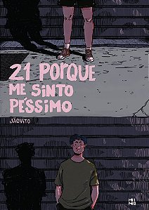 21 porque me sinto péssimo