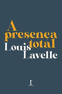 A Presença Total