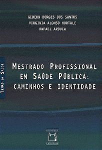 Mestrado profissional em saúde pública