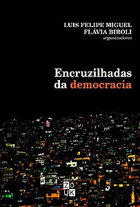 Encruzilhadas da democracia