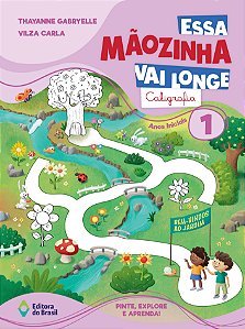 Essa Mãozinha Vai Longe: Caligrafia