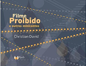 Filme proibido e outros minicontos