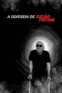Covid - Da morte para a vida A odisseia de Xicão Tofani