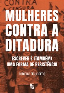 Mulheres contra a ditadura