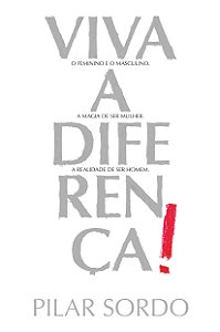 Viva a Diferença!