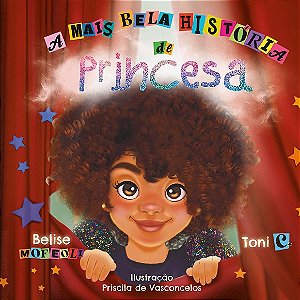 A Mais Bela História de Princesa