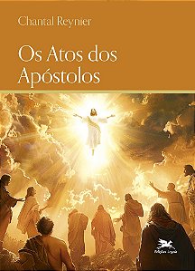 Os Atos dos Apóstolos
