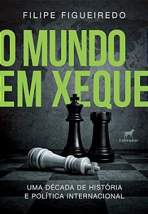 O mundo em xeque