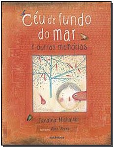 Céu de fundo do mar e outras memórias
