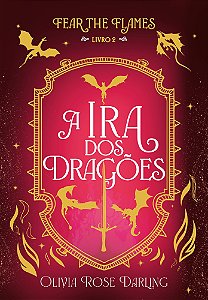 A ira dos dragões — Fear the Flames #2 (Volume 2)