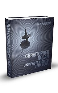 Christopher Nolan: O cineasta icônico e sua obra