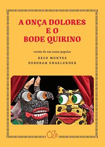 A onça Dolores e o bode Quirino (2ª edição)