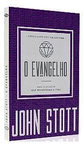 O Evangelho - Uma Mensagem Que Transforma A Vida