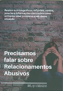Precisamos Falar Sobre Relacionamentos Abusivos