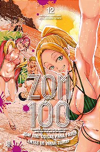Zom 100 - coisas para fazer antes de virar zumbi vol. 12