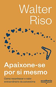 Apaixone-se por si mesmo -3ª Edição