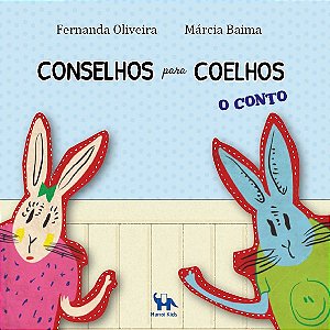 Conselhos para Coelhos: O conto