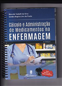 Cálculo E Administração De Medicamentos Na Enfermagem