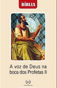 A Voz De Deus Na Boca Dos Profetas Ii
