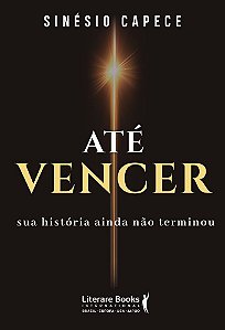 Até vencer: Sua história ainda não terminou