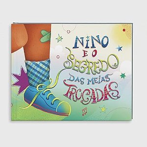 Nino e o segredo das meias trocadas