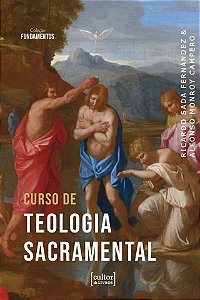 Curso De Teologia Sacramental