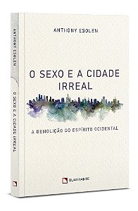 O sexo e a cidade irreal