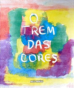 O Trem Das Cores