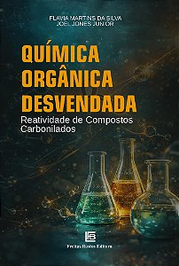 Química Orgânica Desvendada